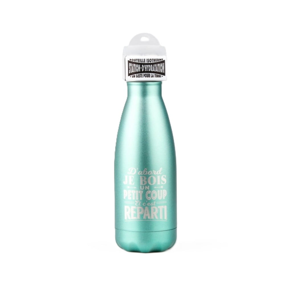 Bouteille isotherme Boire un coup