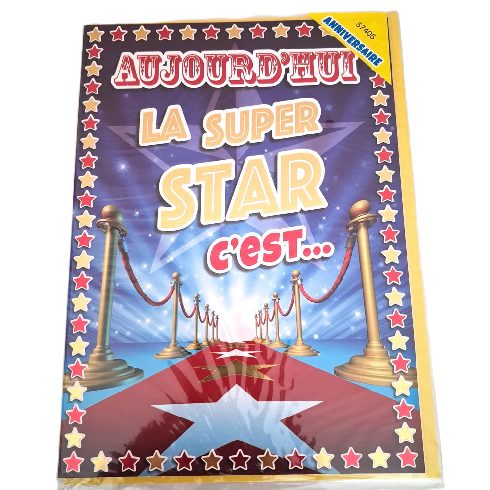 Carte Géante anniversaire humoristique format A4 - La super star