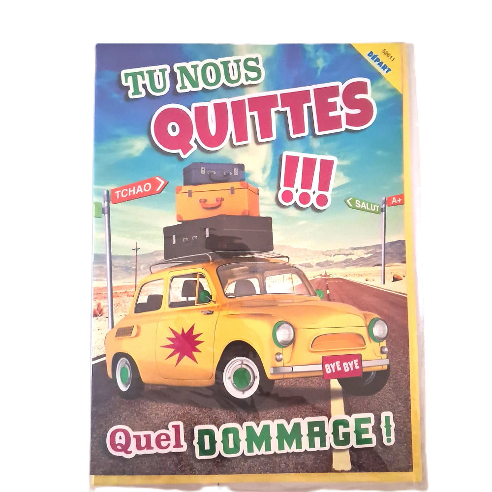 Carte Maxi Géante Départ humoristique format A3 - Tu nous quittes
