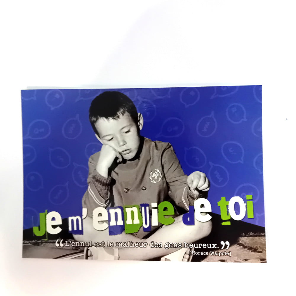 Carte postale citation Je m'ennuie de toi