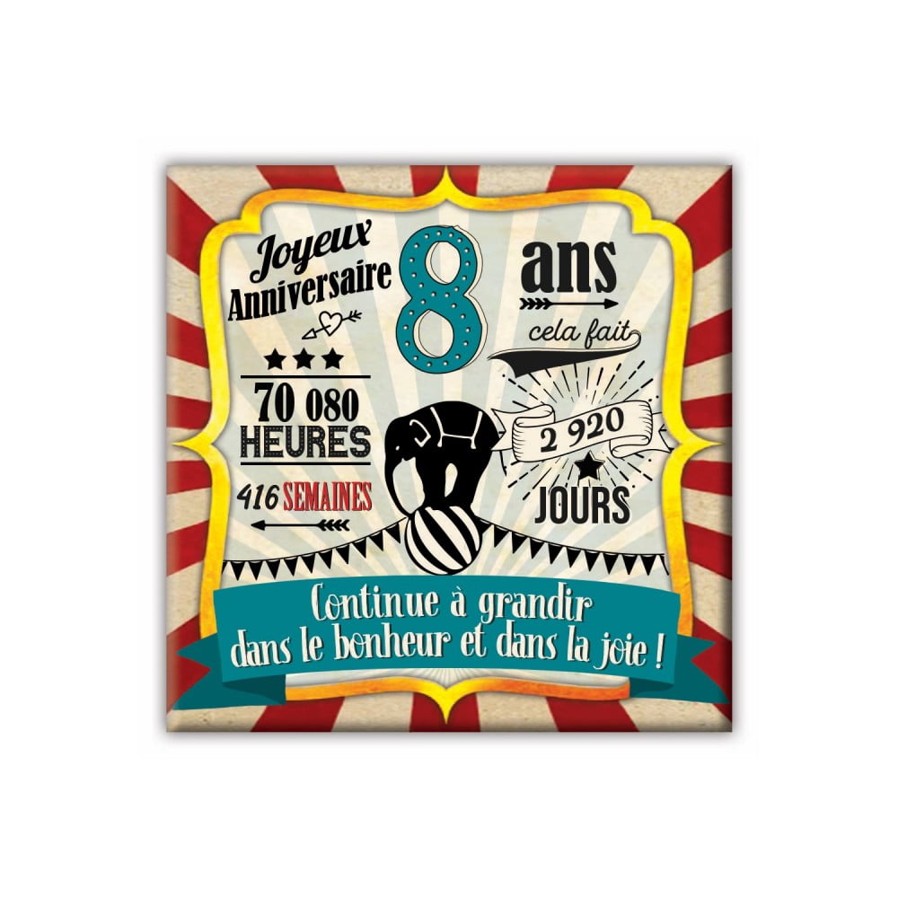 Magnet Anniversaire 8 ans