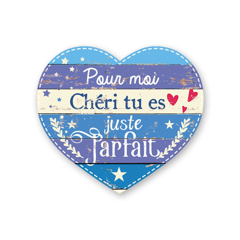 Magnet Chouchou coeur Chéri juste parfait