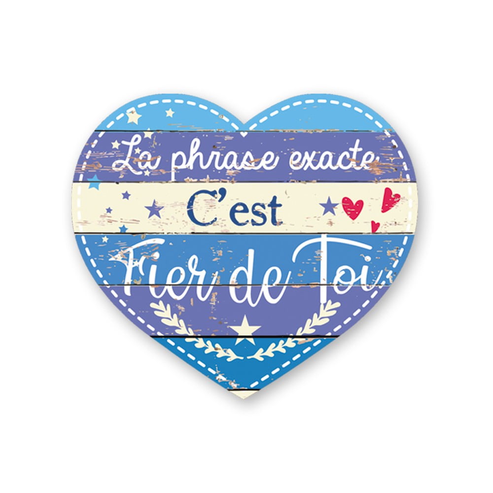 Magnet Chouchou coeur Fier de toi