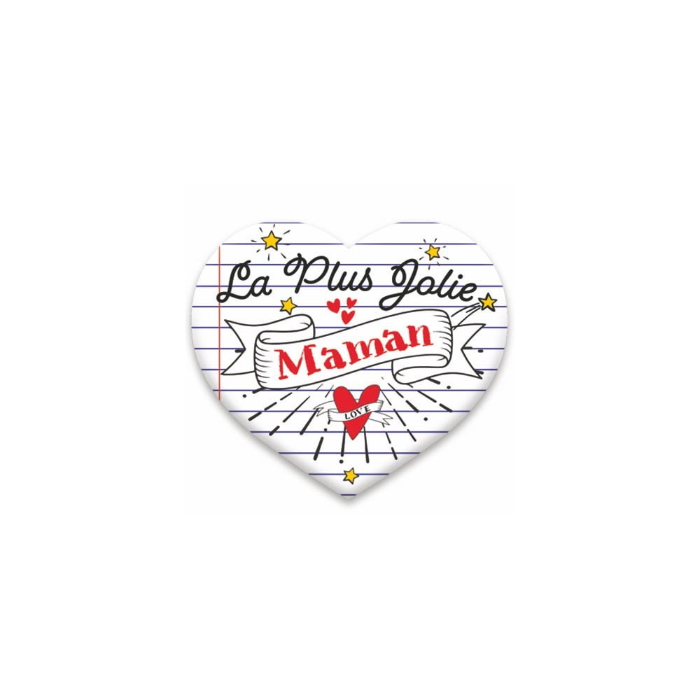 Magnet coeur La plus jolie maman