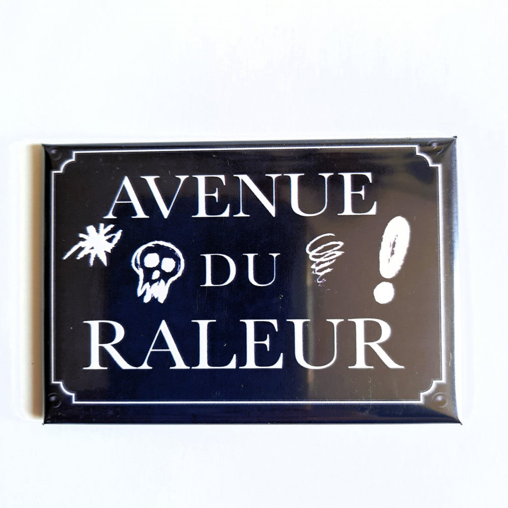 Magnet Humoristique Avenue du râleur