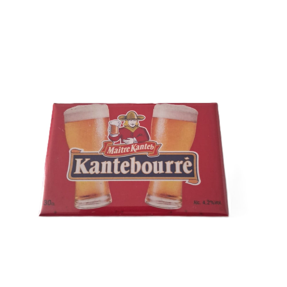 Magnet métal humoristique « Kantébourré »