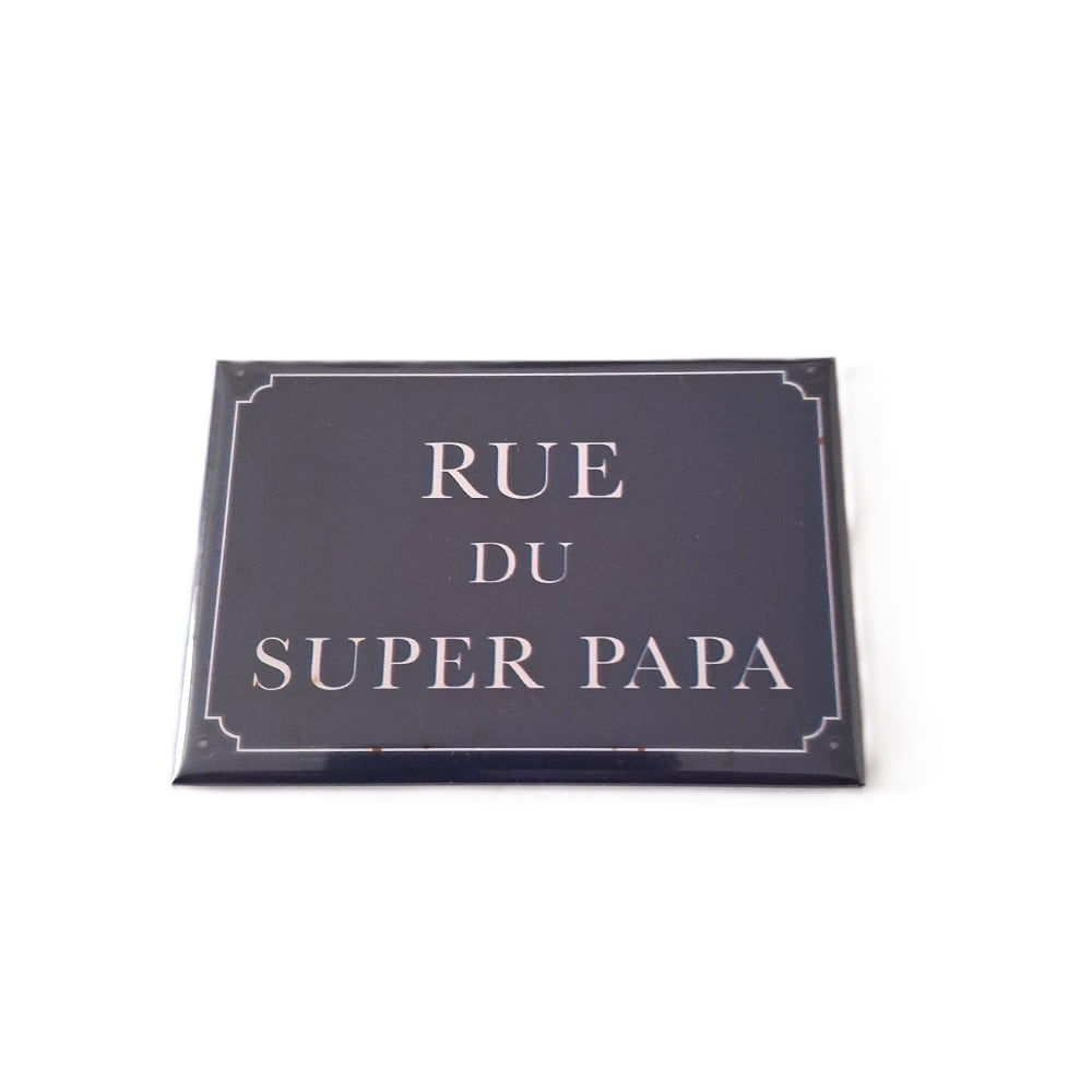 Magnet Humoristique Rue du super Papa