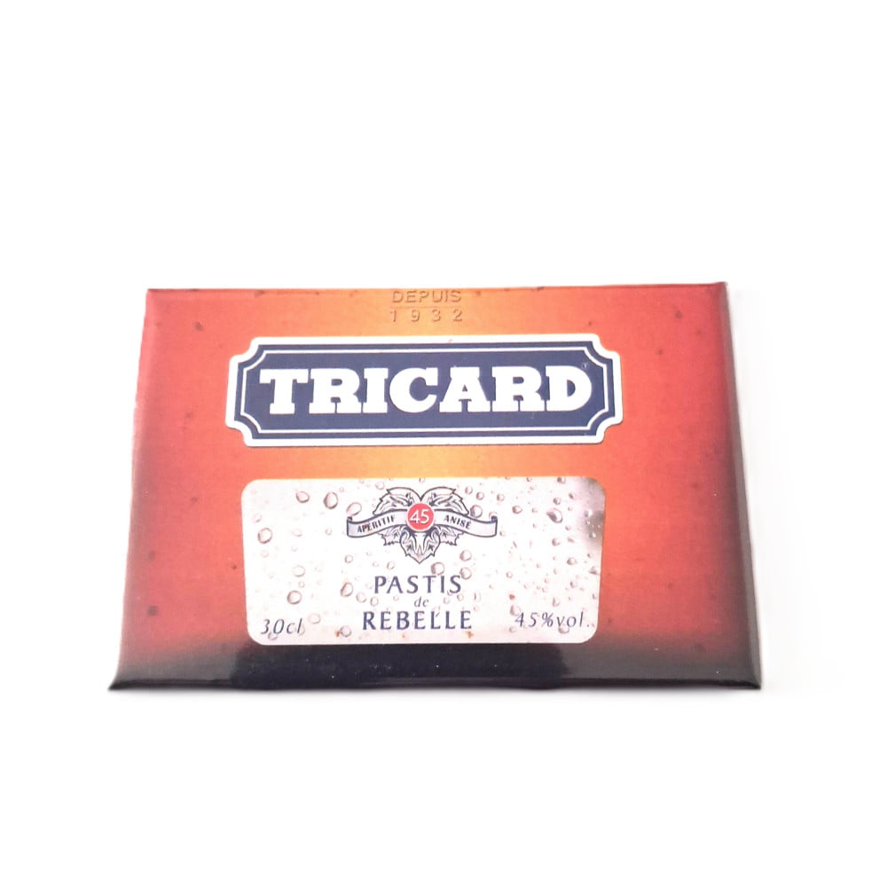 Magnet métal humoristique « Tricard »