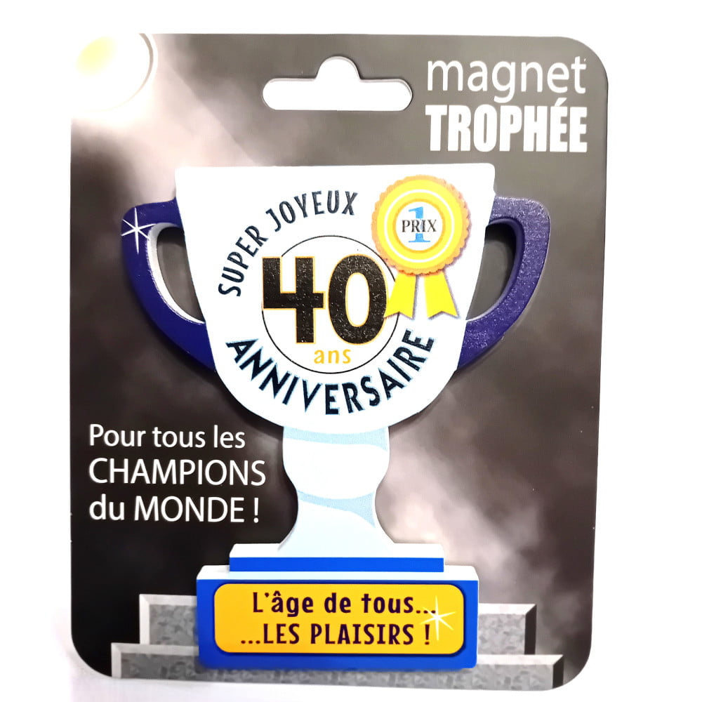 Magnet trophée bois 40 ans
