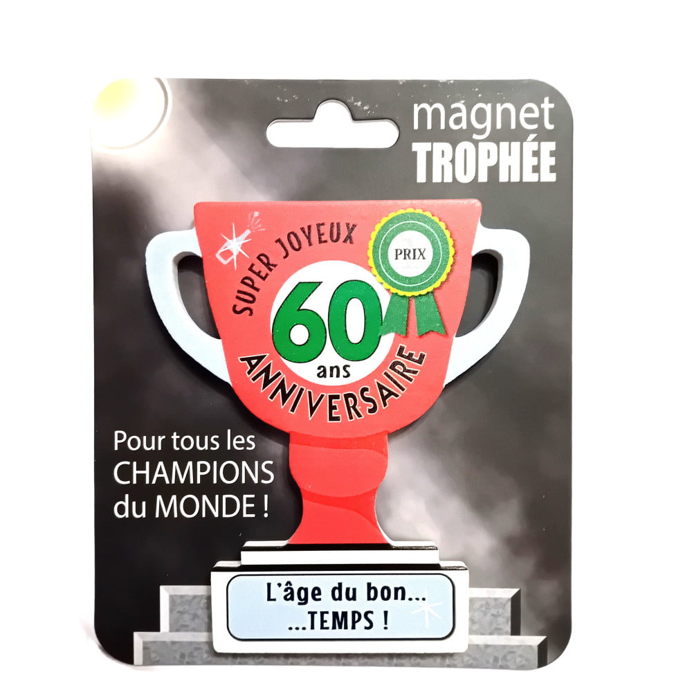 Magnet trophée bois 60 ans
