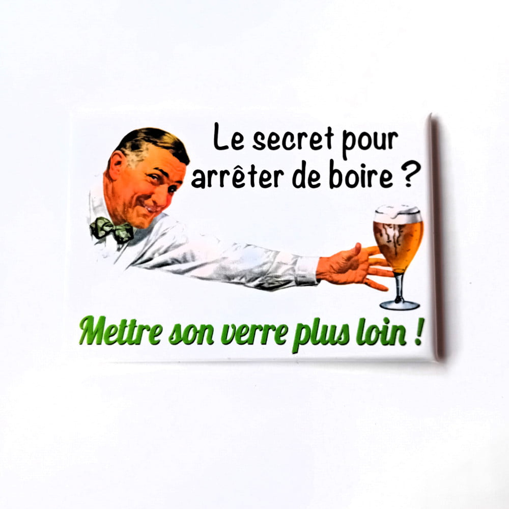 Magnet vintage Le secret pour arrêter de boire