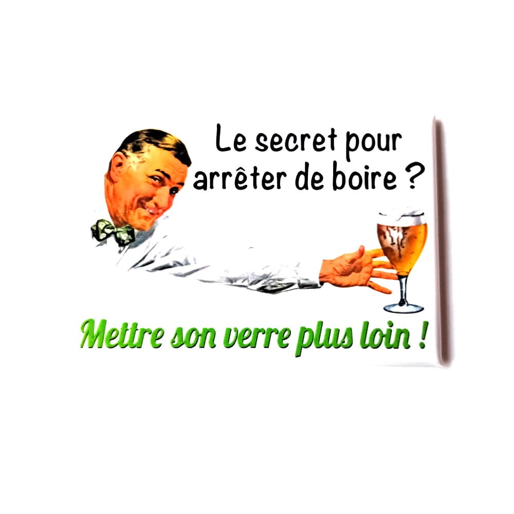 Magnet vintage Le secret pour arrêter de boire