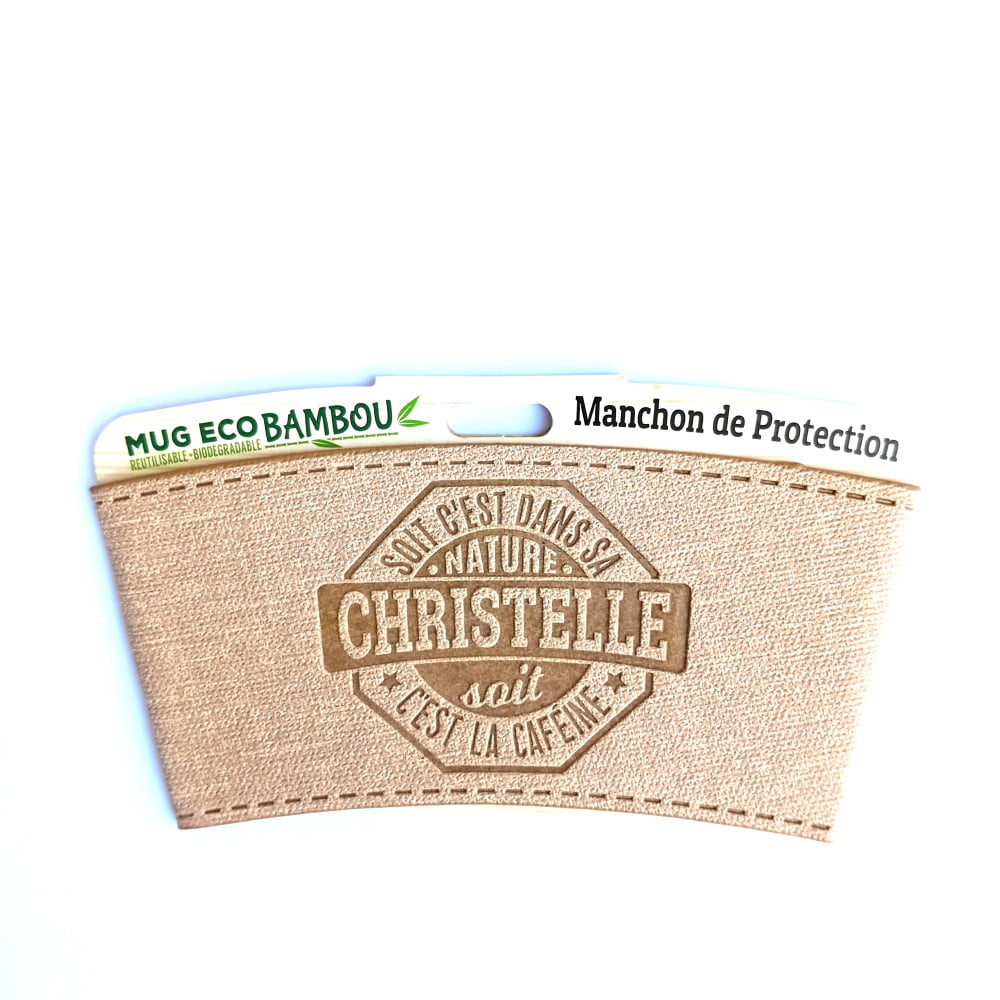 Manchon personnalisé prénom Christelle