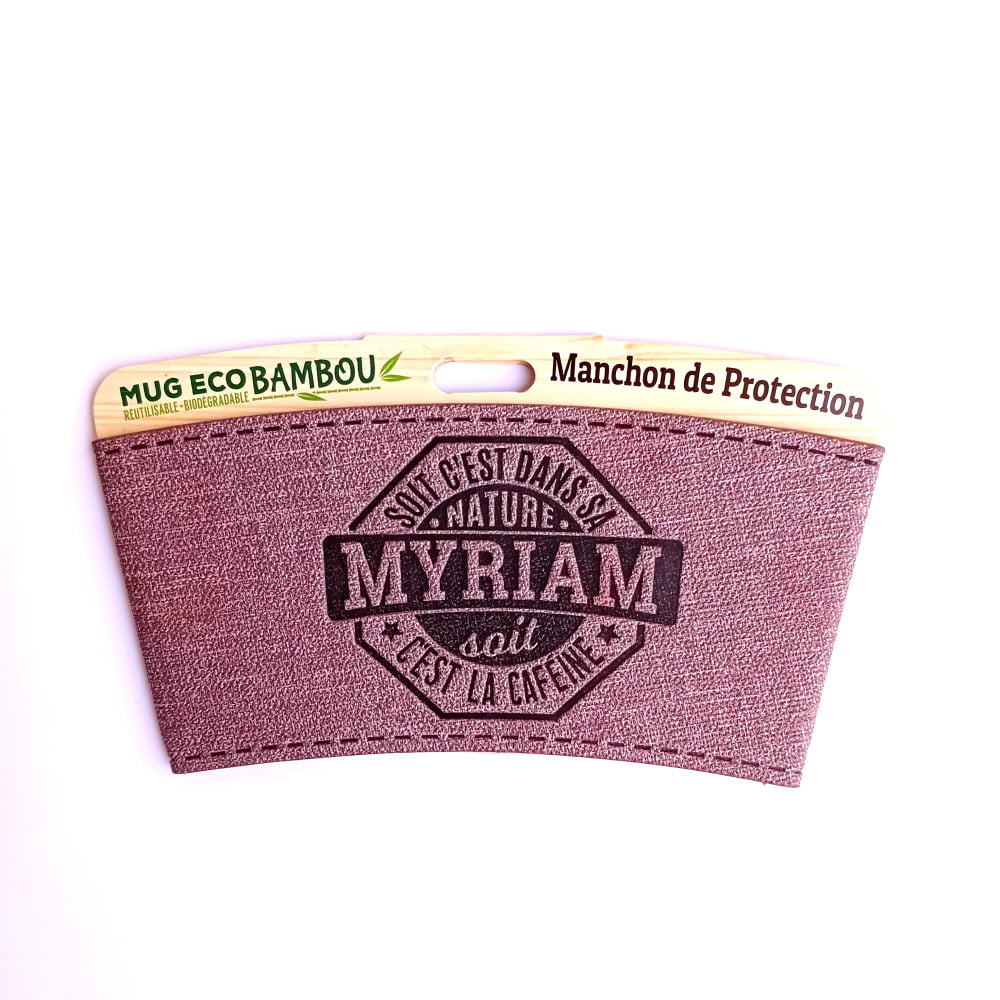 Manchon personnalisé prénom Myriam