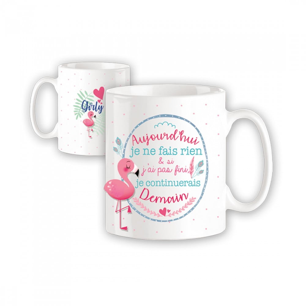 Mug Girly Aujourd'hui je ne fais rien