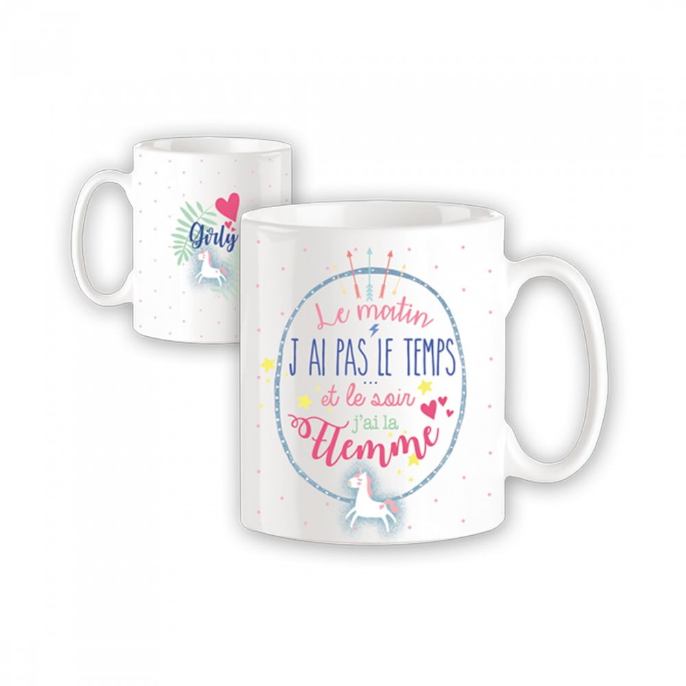 Mug Girly Pas le temps...la flemme