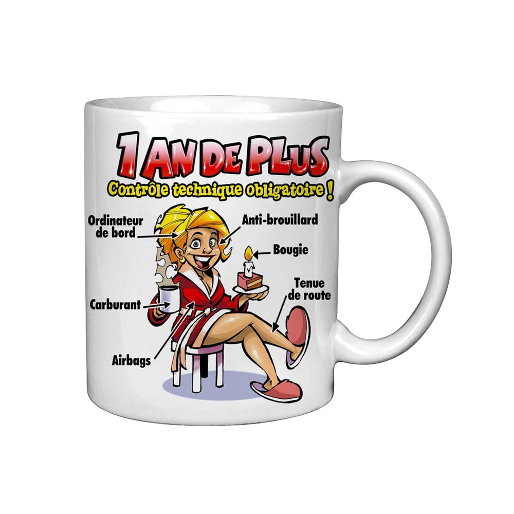 Mug humoristique 1 an de plus