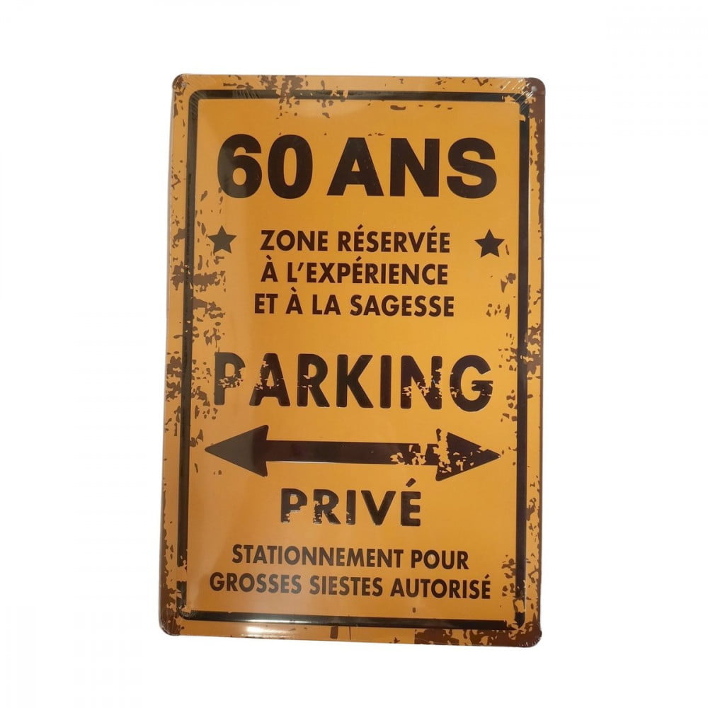 Plaque de parking anniversaire 60 ans